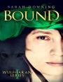 Bound: Wulfharan Series Book 1