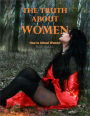 Truth About Women: How to Attract Women