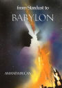 From Stardust To Babylon