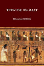TREATISE ON MAAT