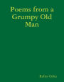 Poems from a Grumpy Old Man