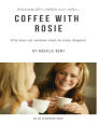Coffee With Rosie - Why Does My Partner Want to Wear Diapers?
