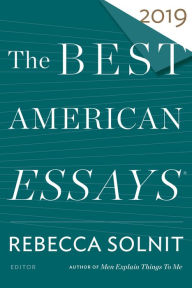 Free books to download on kindle The Best American Essays 2019 by Rebecca Solnit, Robert Atwan DJVU MOBI RTF English version