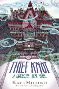 Online download audio books The Thief Knot: A Greenglass House Story 9780358164272