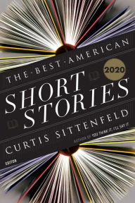 Title: The Best American Short Stories 2020, Author: Curtis Sittenfeld