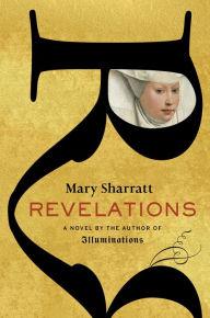 Title: Revelations, Author: Mary Sharratt