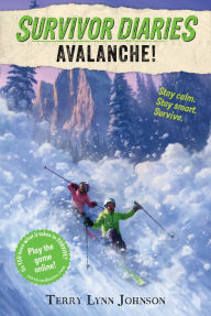 Title: Avalanche!, Author: Terry Lynn Johnson