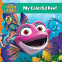 Splash and Bubbles: My Colorful Reef