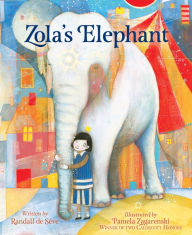 Title: Zola's Elephant, Author: Randall de Sève