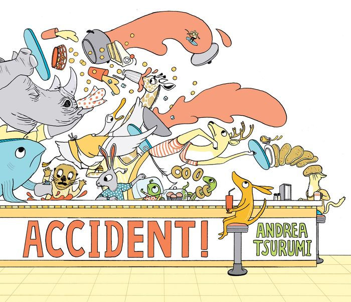Accident! Lap Board Book by Andrea Tsurumi, Board Book Barnes & Noble®