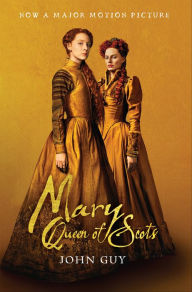 Title: Mary Queen of Scots, Author: John Guy