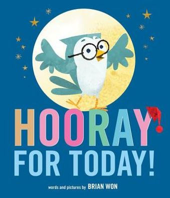 Hooray for Today!