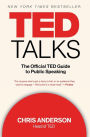 Ted Talks: The Official TED Guide to Public Speaking