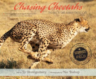 Title: Chasing Cheetahs: The Race to Save Africa's Fastest Cat, Author: Sy Montgomery