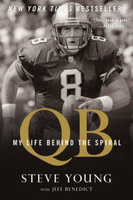 Title: Qb: My Life Behind the Spiral, Author: Steve Young