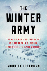 Electronics components books free download The Winter Army: The World War II Odyssey of the 10th Mountain Division, America's Elite Alpine Warriors in English