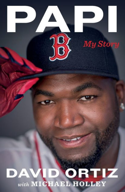 Big Papi: David Ortiz, Thanks for the Memories