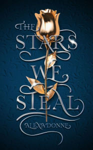 Download books from google free The Stars We Steal 9781328948946 by Alexa Donne in English iBook MOBI