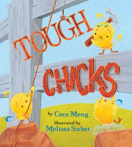 Title: Tough Chicks Lap Board Book: An Easter And Springtime Book For Kids, Author: Cece Meng