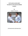 FACTS AND FALLACIES ABOUT MARTIAL ARTS & SELF DEFENSE VOL. 1