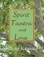 Spirit Tantra and Love