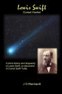 Lewis Swift: Comet Hunter