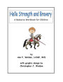 Hello Strength and Bravery, A Resource Workbook for Children