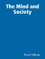 The Mind and Society