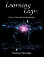 Learning Logic: Critical Thinking With Intuitive Notation
