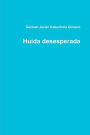 Huida desesperada