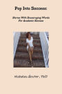Pop Into Success: Stories With Encouraging Words For Academic Success