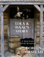 Lola & Isaac's Story: A Mail Order Bride Romance