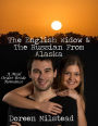 The English Widow & the Russian from Alaska: A Mail Order Bride Romance