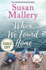 When We Found Home (Signed Book)