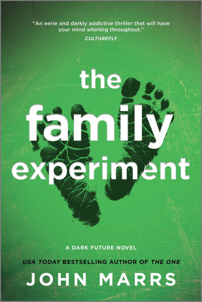 The Family Experiment: A Novel