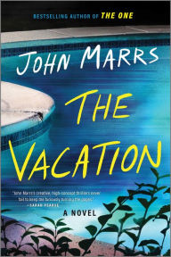 Title: The Vacation: A Novel, Author: John Marrs