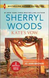 Title: Kate's Vow & His Amish Sweetheart, Author: Sherryl Woods