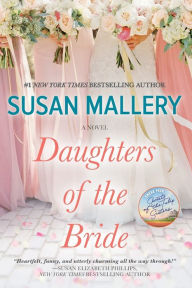 Title: Daughters of the Bride (Los Lobos Series #3), Author: Susan Mallery