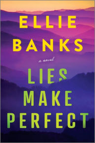 Title: Lies Make Perfect, Author: Ellie Banks
