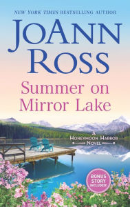Title: Summer on Mirror Lake (Honeymoon Harbor Series #3), Author: JoAnn Ross