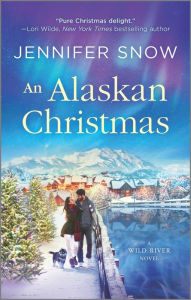 Title: An Alaskan Christmas, Author: Jennifer Snow
