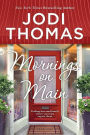 Mornings on Main: A Small-Town Texas Novel