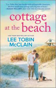 Title: Cottage at the Beach: A Clean & Wholesome Romance, Author: Lee Tobin McClain