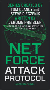 Title: Net Force: Attack Protocol, Author: Jerome Preisler