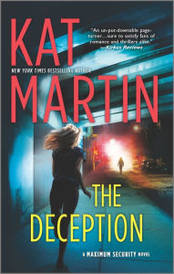 Title: The Deception (Maximum Security Series #2), Author: Kat Martin