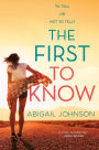 The First to Know