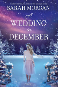 Title: A Wedding in December, Author: Sarah Morgan