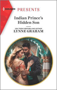 Epub ebooks download rapidshare Indian Prince's Hidden Son English version by Lynne Graham 9781335148254