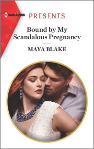 Downloading audio book Bound by My Scandalous Pregnancy by Maya Blake  9781335148292