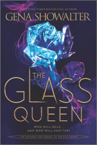 Title: The Glass Queen, Author: Gena Showalter
